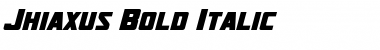 Jhiaxus Bold Italic Font