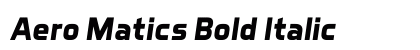 Aero Matics Bold Italic Preview