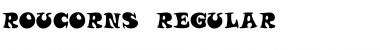 roucorns Regular Font