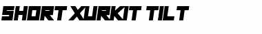 Download Short Xurkit Tilt Font