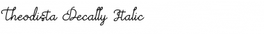 Theodista Decally Italic Font