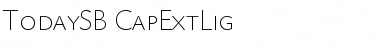 Download TodaySB-CapExtLig Font Download TodaySB-CapExtLig Font