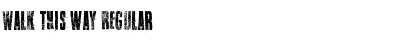 Walk this way Regular Font