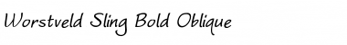 Worstveld Sling Bold Oblique Regular Font