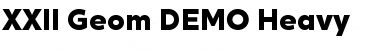 XXII Geom DEMO Heavy Font