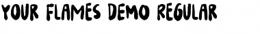 Your Flames DEMO Regular Font