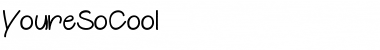 Download Youre So Cool Font