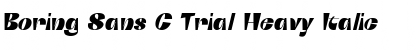 Boring Sans C Trial Heavy Italic Font