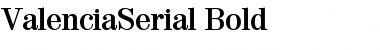 ValenciaSerial Bold Font