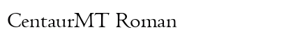 CentaurMT Roman preview
