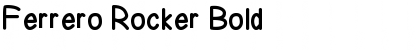 Ferrero Rocker Bold Font