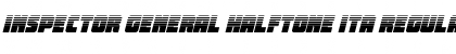 Download Inspector General Halftone Ita Font Download Inspector General Halftone Ita Font