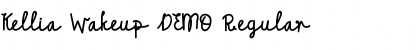 Download Kellia Wakeup DEMO Font Download Kellia Wakeup DEMO Font