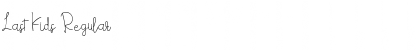 Download Last Kids Font Download Last Kids Font