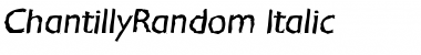 ChantillyRandom Italic Font