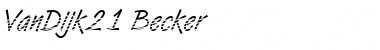 Download VanDijk21 Becker Font