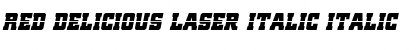 Download Red Delicious Laser Italic Font Download Red Delicious Laser Italic Font