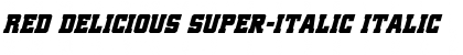 Download Red Delicious Super-Italic Font