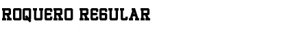 ROQUERO Regular Font