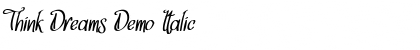 Download Think Dreams Demo Font Download Think Dreams Demo Font