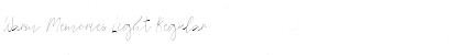 Warm Memories Light Regular Font