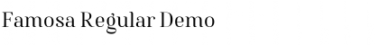 Famosa Regular Demo Font
