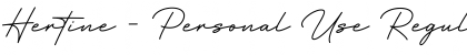 Download Hertine - Personal Use Font Download Hertine - Personal Use Font