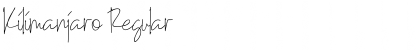 Kilimanjaro Regular Font