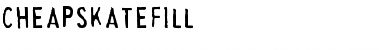 CheapskateFill Regular Font