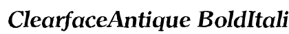 ClearfaceAntique BoldItalic Preview