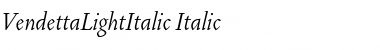 Download VendettaLightItalic Font