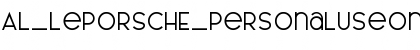 AL_LePORSCHE_PersonalUseOnly Regular Font