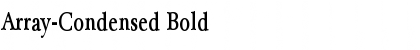 Array-Condensed Bold Font