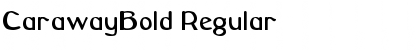 CarawayBold Regular Font