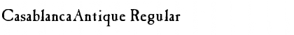 CasablancaAntique Regular Font