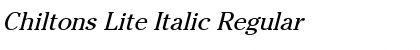 Chiltons Lite Italic Regular Font