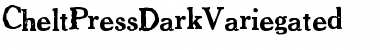 Download CheltPressDarkVariegated Font