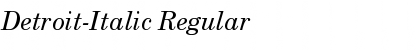 Detroit-Italic Regular Font
