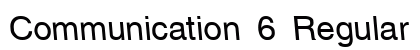 Communication 6 Regular preview