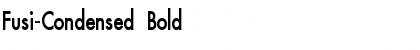 Fusi-Condensed Bold Font Fusi-Condensed Bold Font