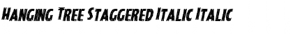 Download Hanging Tree Staggered Italic Font Download Hanging Tree Staggered Italic Font