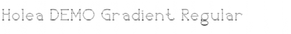 Download Holea DEMO Gradient Font