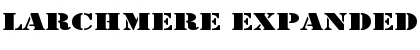 Larchmere Expanded Regular Font