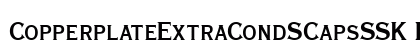 CopperplateExtraCondSCapsSSK Bold preview