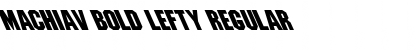 Download Machiav Bold Lefty Font Download Machiav Bold Lefty Font