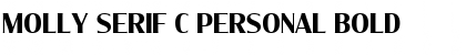 Molly Serif C PERSONAL Bold Font Molly Serif C PERSONAL Bold Font