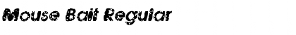 Mouse Bait Regular Font