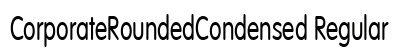 CorporateRoundedCondensed Regular preview