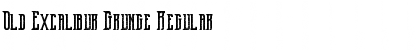 Download Old Excalibur Grunge Font