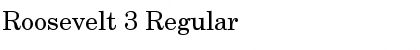 Roosevelt 3 Regular Font